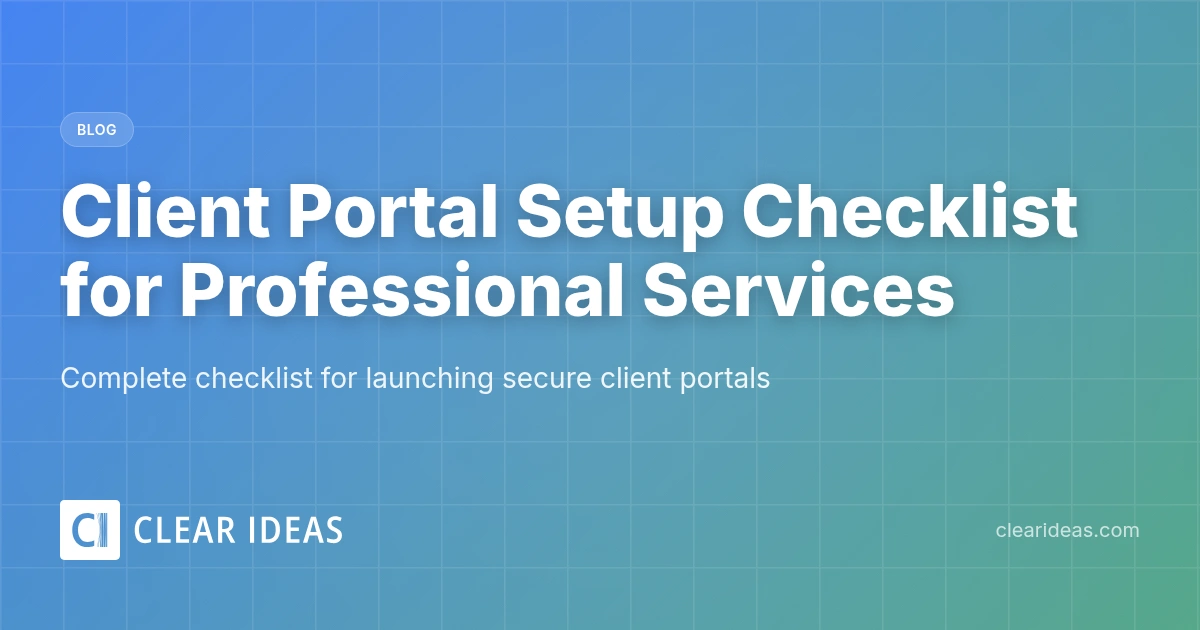 Client Portal Setup Checklist for Professional Services