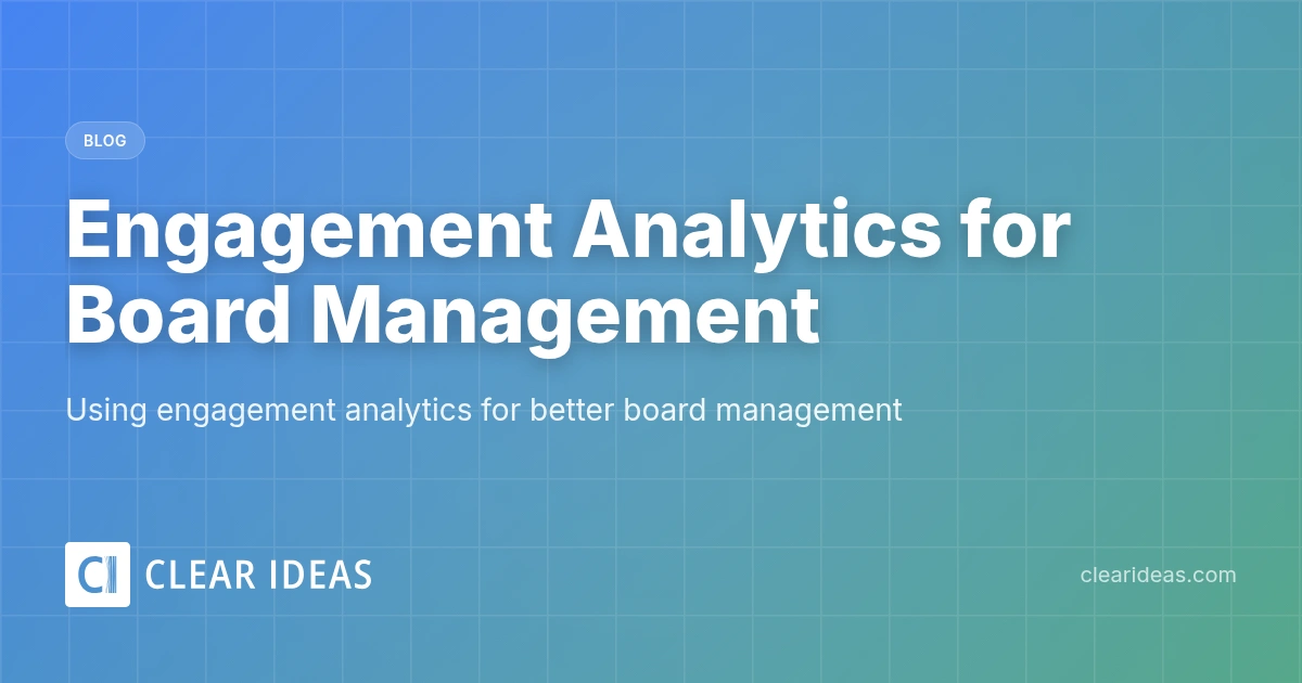 Engagement Analytics for Board Management